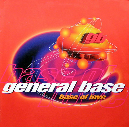 General Base - Base Of Love (12")