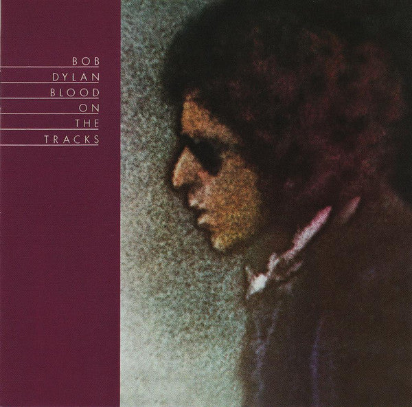 Bob Dylan - Blood On The Tracks (CD, Album, RE, RM)