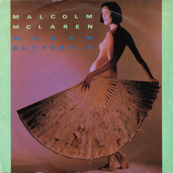 Malcolm McLaren - Madam Butterfly (7", Single, Aru)