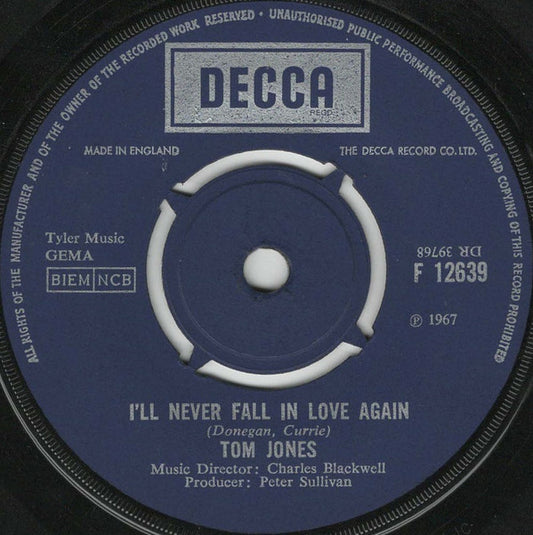 Tom Jones - I'll Never Fall In Love Again (7", Single)