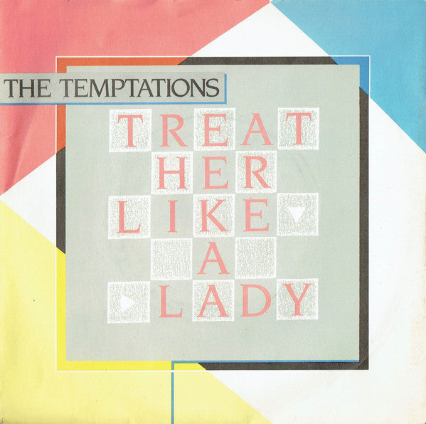 The Temptations - Treat Her Like A Lady (7", Single, Pap)