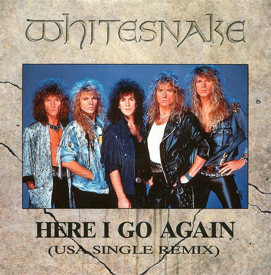 Whitesnake - Here I Go Again (USA Single Remix) (7", Single, Inj)