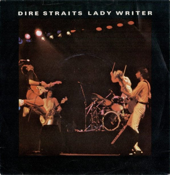 Dire Straits - Lady Writer (7", Single)