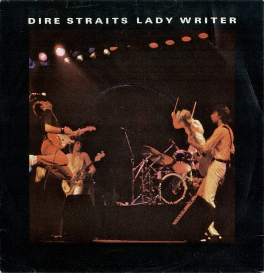 Dire Straits - Lady Writer (7", Single)