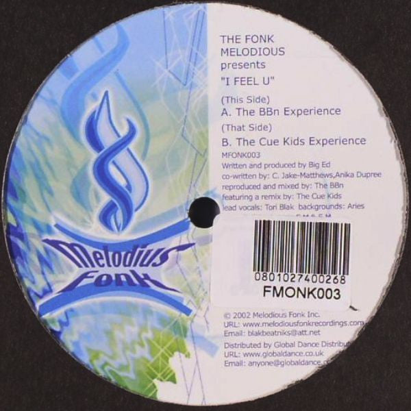 The Fonk Melodious - I Feel U (12")
