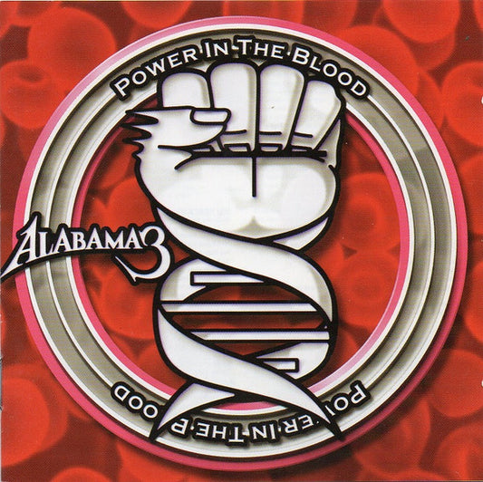 Alabama 3 - Power In The Blood (CD, Album)