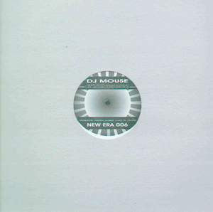 DJ Mouse - New Era 006 (12")