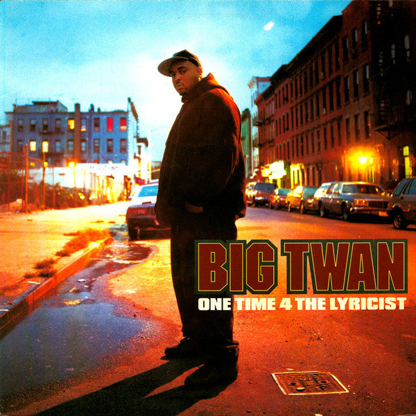 Big Twan - One Time 4 The Lyricist (12", Single)
