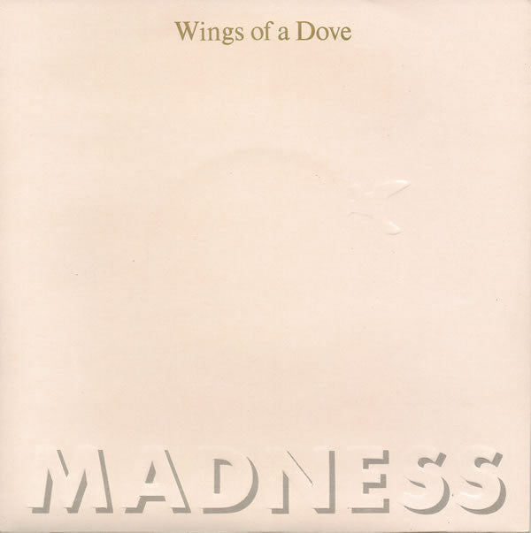 Madness - Wings Of A Dove (7", Single)