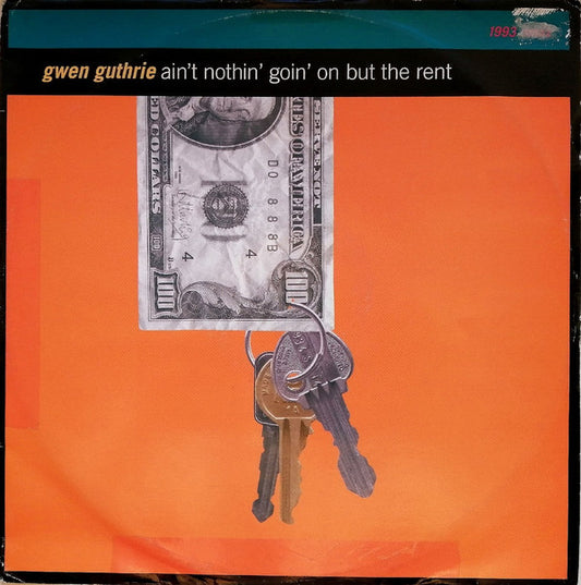 Gwen Guthrie - Ain't Nothin' Goin' On But The Rent (1993 Remix) (12", Single)