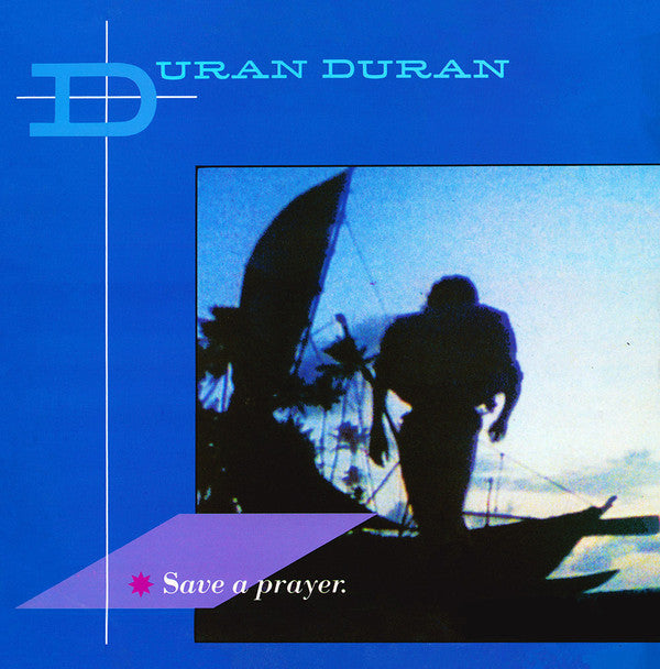Duran Duran - Save A Prayer (12", Single, Blu)