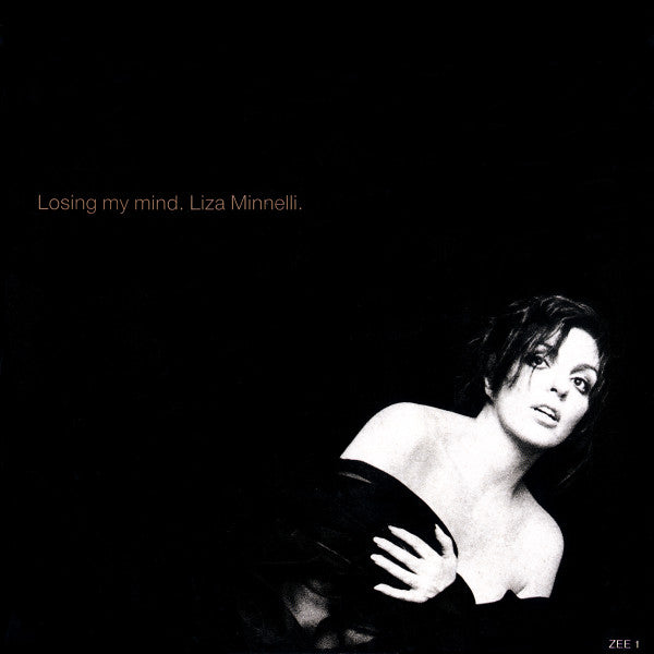 Liza Minnelli - Losing My Mind (7", Single)