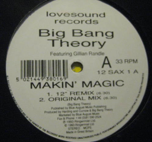 Big Bang Theory (5) Featuring Gillian Randle - Makin' Magic (12")