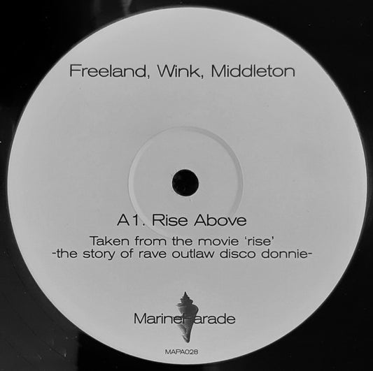 Freeland*, Wink* & Middleton* / Adam Freeland & The Soul Drummers* - Rise Above / F-Groove (12")