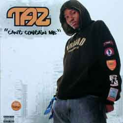 Taz (6) - Can't Contain Me (12")