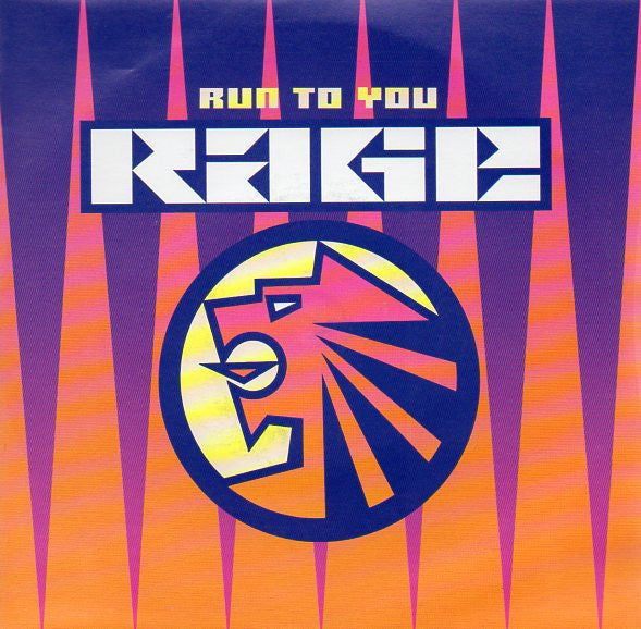 Rage - Run To You (7", Single)