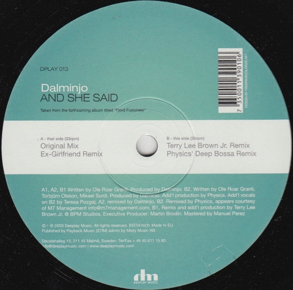 Dalminjo - And She Said (12")