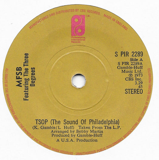 MFSB Featuring The Three Degrees - TSOP (The Sound Of Philadelphia) (7", Single, Sol)