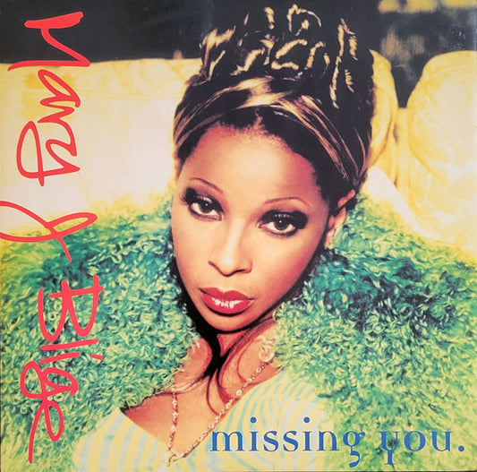 Mary J. Blige - Missing You (12")