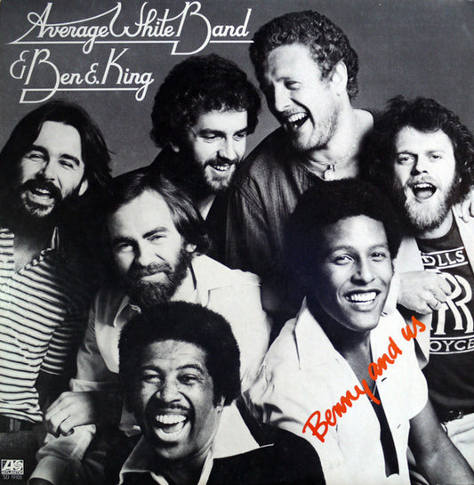 Average White Band & Ben E. King - Benny And Us (LP, Album, PR )