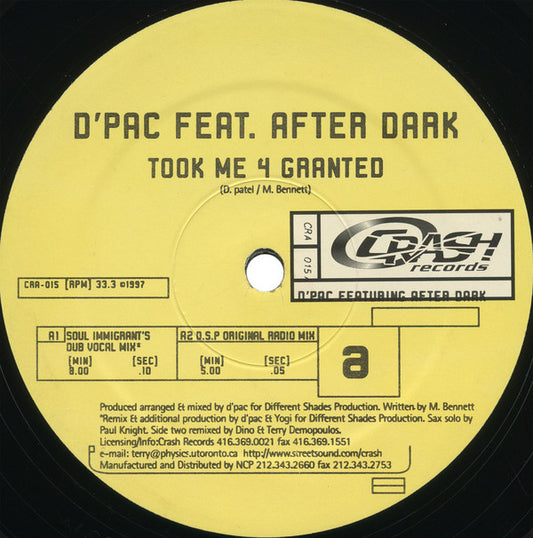 D'Pac Feat. After Dark (3) - Took Me 4 Granted (12")