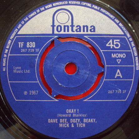 Dave Dee, Dozy, Beaky, Mick & Tich - Okay ! (7", Mono)