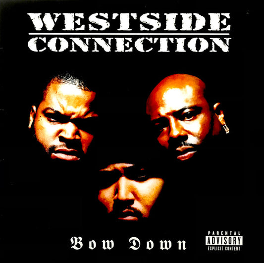 Westside Connection - Bow Down (LP, Album)