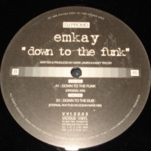 Emkay - Down To The Funk (12")