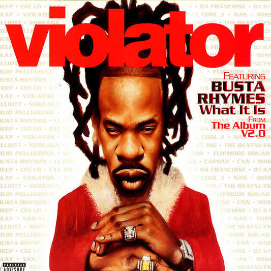 Violator (3) Featuring Busta Rhymes - What It Is (12")