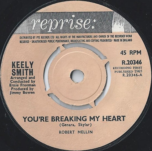 Keely Smith - You're Breaking My Heart (7", Single, Pus)