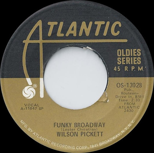 Wilson Pickett - Funky Broadway (7", Single)