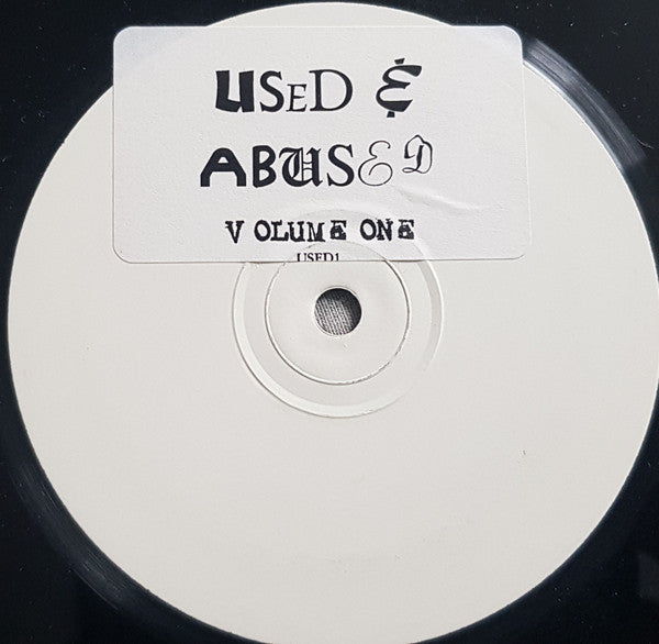 Ricky "Inkredible" - Used And Abused Vol. 1 (12", S/Sided, Unofficial, W/Lbl)