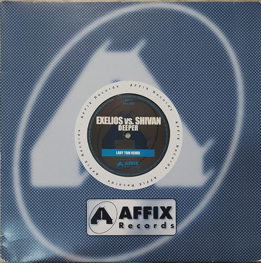 Exelios* Vs. Shivan - Deeper (12")