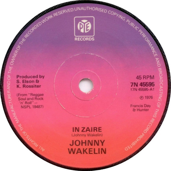 Johnny Wakelin - In Zaire (7", Single, Sol)