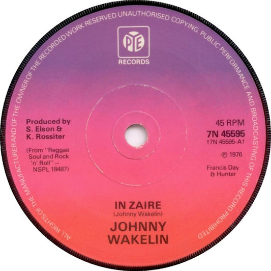 Johnny Wakelin - In Zaire (7", Single, Sol)