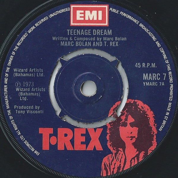 Marc Bolan And T. Rex - Teenage Dream (7", Single)