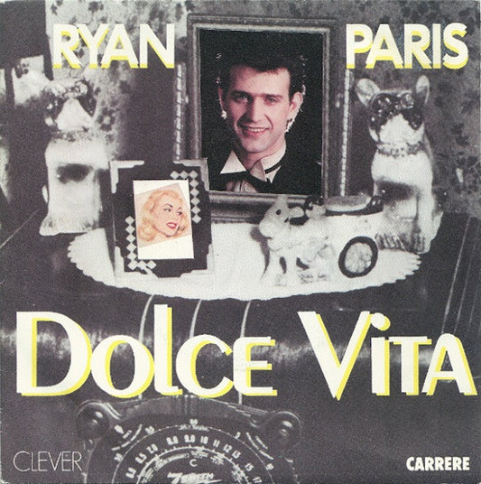 Ryan Paris - Dolce Vita (7", Single, Inj)