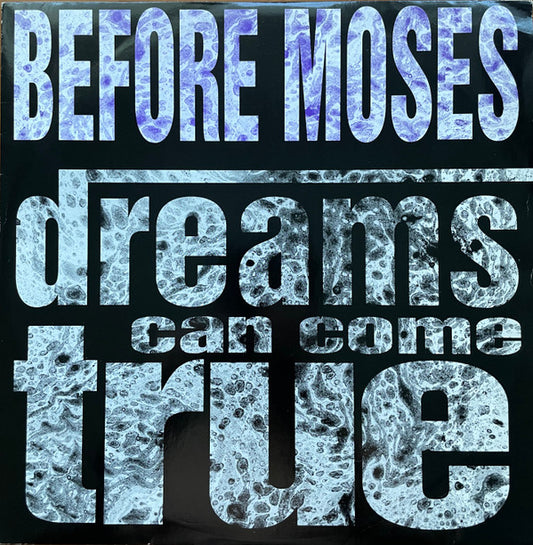 Before Moses - Dreams Can Come True (12", Single)