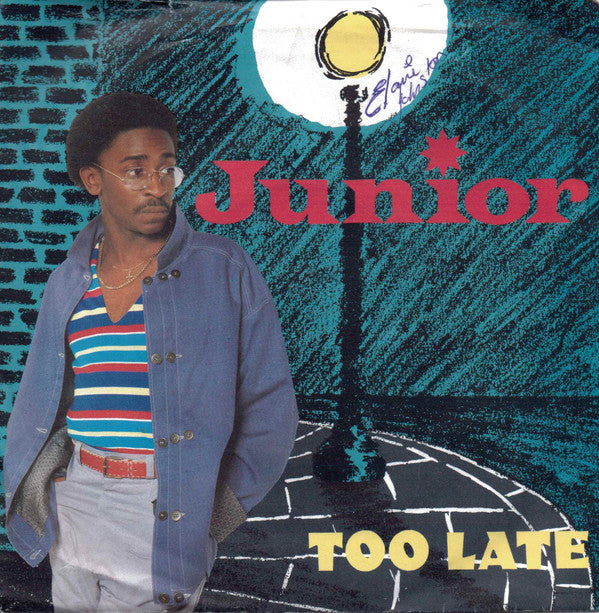 Junior (2) - Too Late (7", Sil)