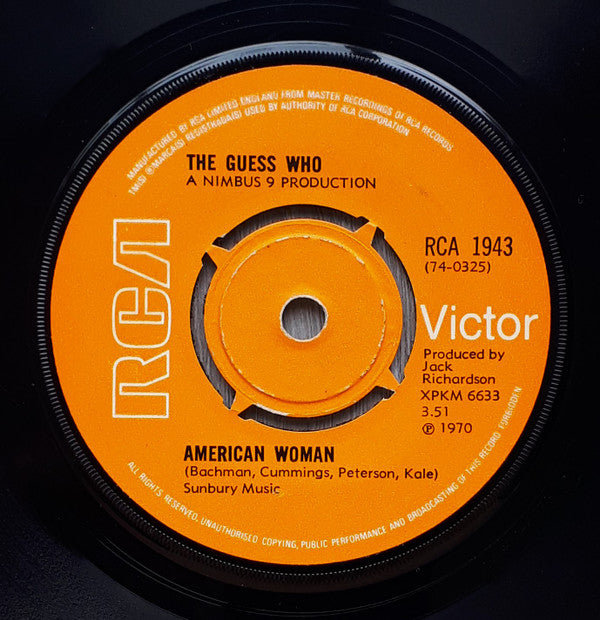 The Guess Who - American Woman / No Sugar Tonight (7", Single, Pus)
