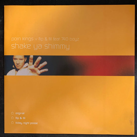 Porn Kings V Flip & Fill Feat. 740 Boyz - Shake Ya Shimmy (12")