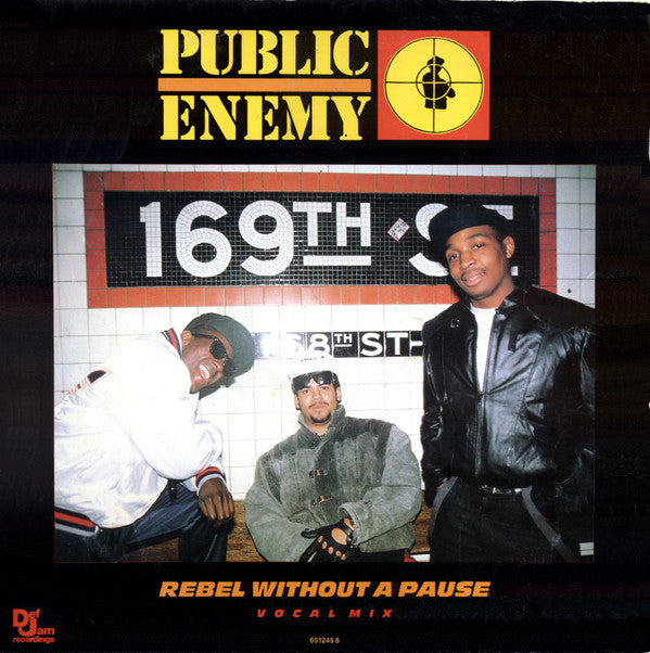 Public Enemy - Rebel Without A Pause (Vocal Mix) (12", Single)