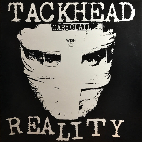 Tackhead & Gary Clail - Reality (12", RE)