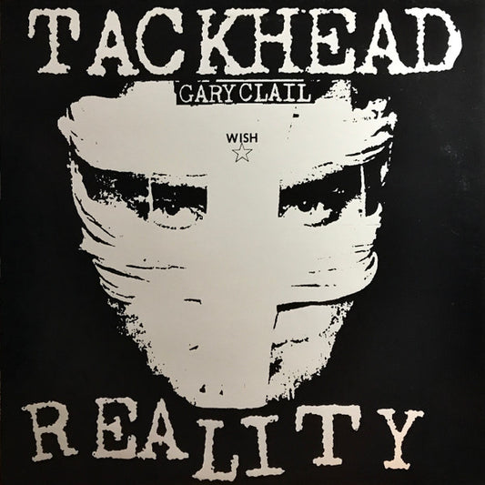 Tackhead & Gary Clail - Reality (12", RE)