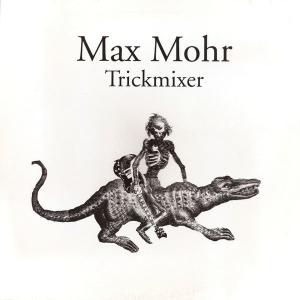 Max Mohr - Trickmixer EP (12", EP)