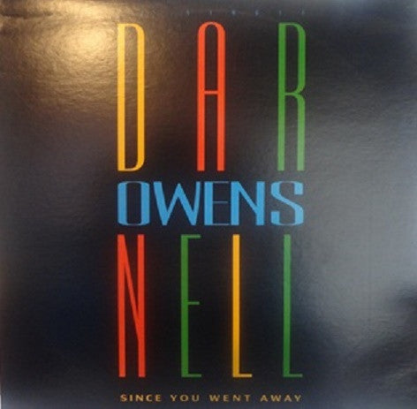 Darnell Owens - Since You Went Away (12")