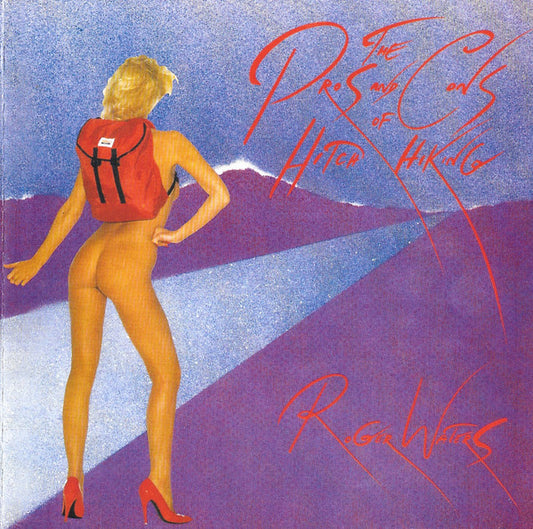 Roger Waters - The Pros And Cons Of Hitch Hiking (CD, Album, RE)