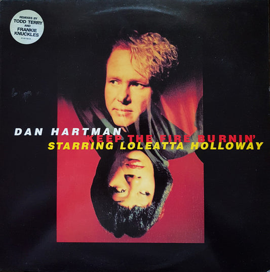 Dan Hartman Starring Loleatta Holloway - Keep The Fire Burnin' (12")