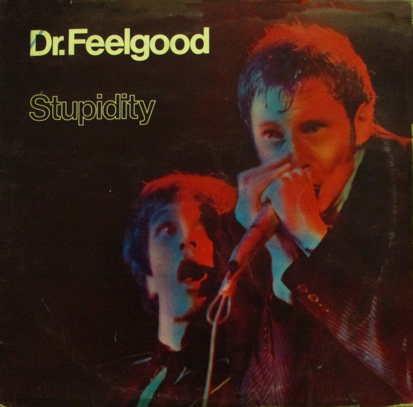 Dr. Feelgood - Stupidity (LP, Album)