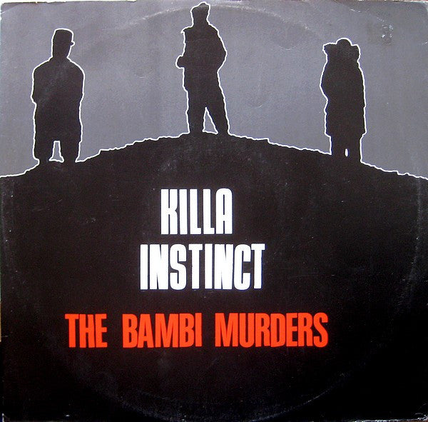 Killa Instinct - The Bambi Murders (12")